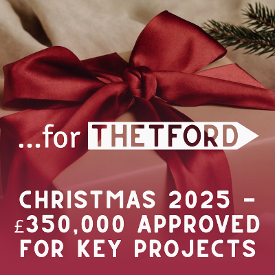 A Christmas Present for Thetford – £350,000 Approved for Key Projects